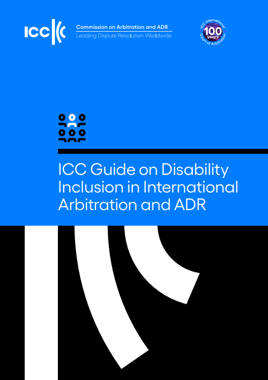 cover - ICC Guide on Disability Inclusion in International Arbitration and ADR