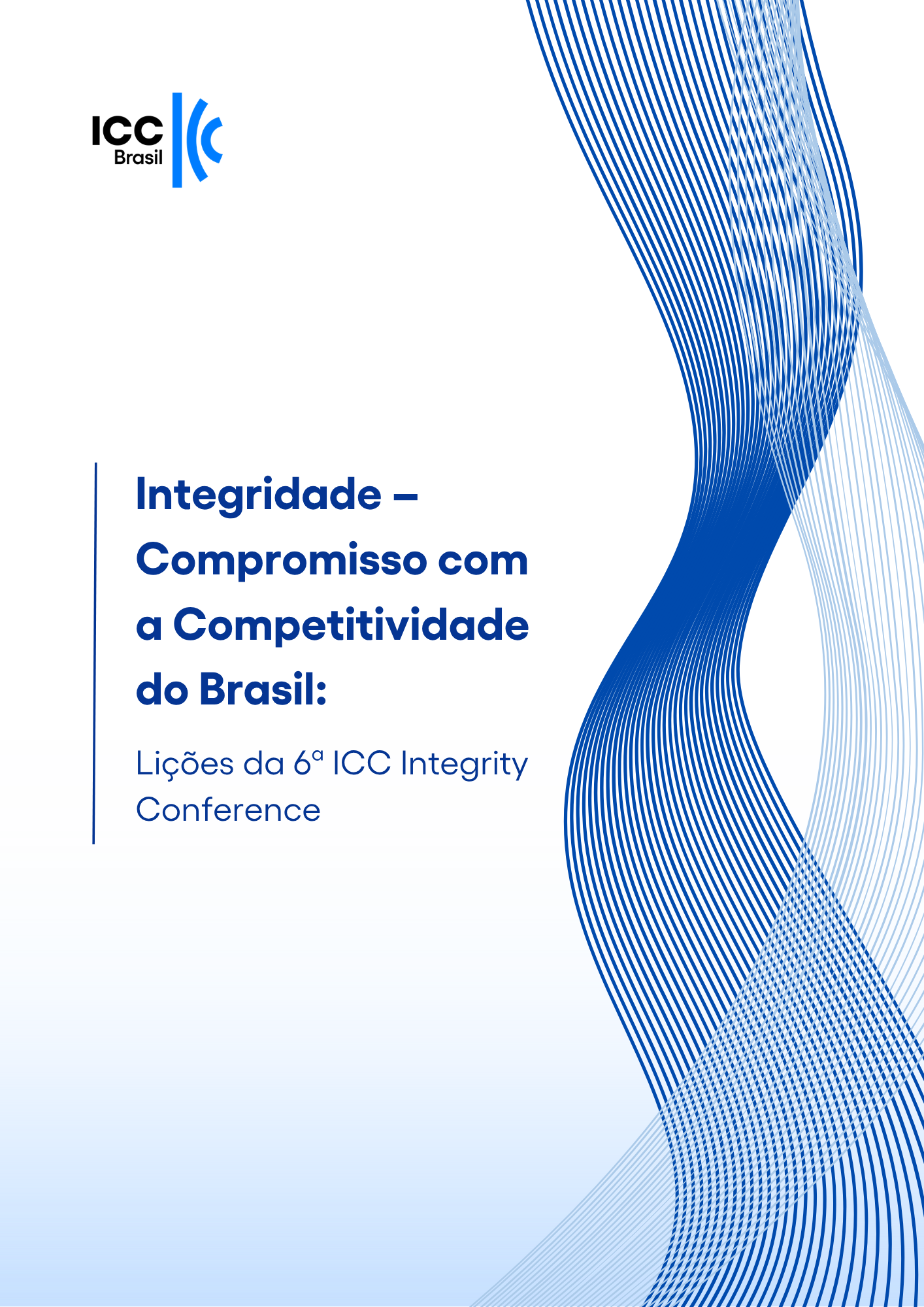 Lições da 6ª ICC Integrity Conference